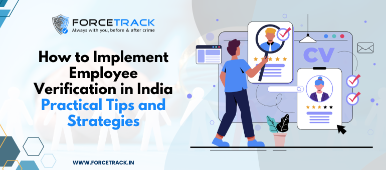 How to Implement Employee Verification in India: Practical Tips and Strategies