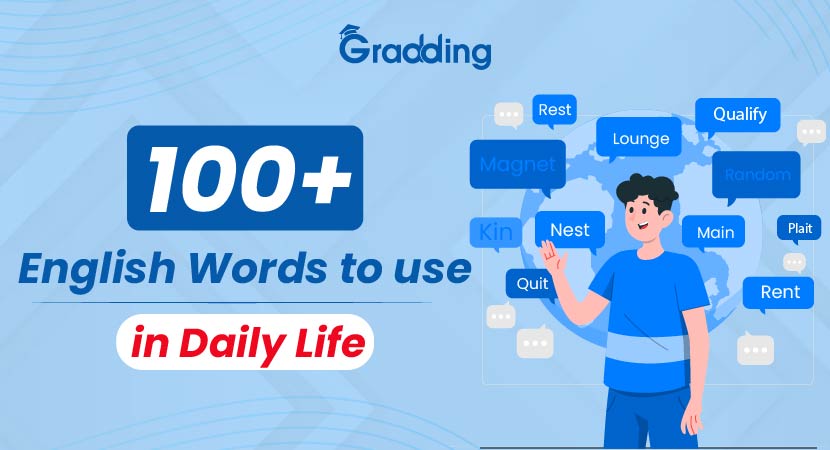 100+ Daily Use English Words to Improve Your Vocabulary