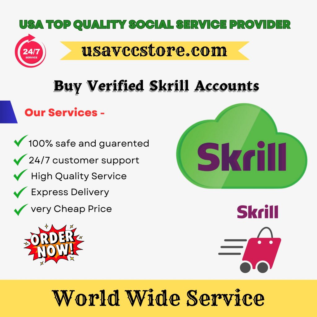 Buy Verified Skrill Accounts - Get 100% Safe & Verified