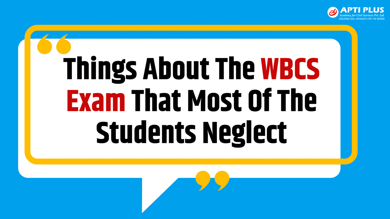 WBCS Exam Preparation: 8 Critical Mistakes You Must Avoid
