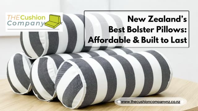 New Zealand’s Best Bolster Pillows: Affordable & Built to Last | PPT