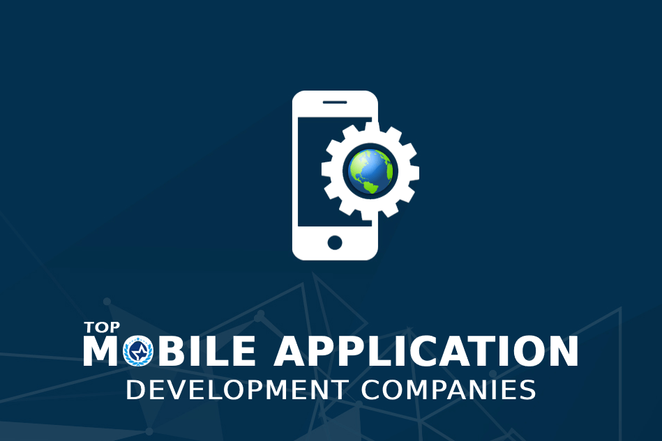 Top Mobile App Development Companies - April 2025