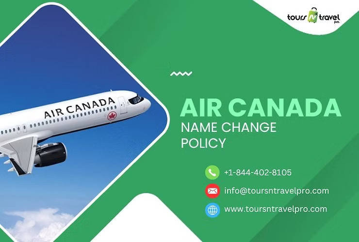 What Are the Conditions for Air Canada Name Change Policy?
