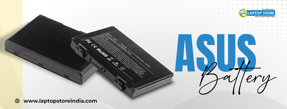 How to Choose the Right Asus Battery Replacement for Your Laptop – laptopstore
