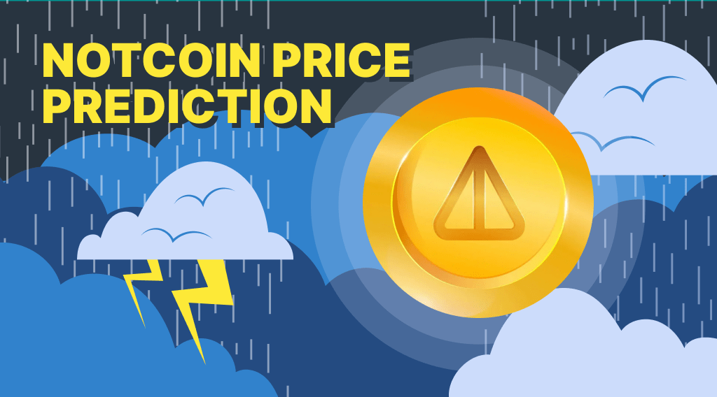Notcoin Price Prediction: Mixed Signals Now, Steady Growth Expected Ahead