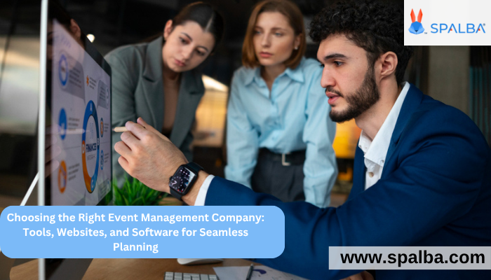 Choosing the Right Event Management Company: Tools, Websites, and Software for Seamless Planning | by Kajal Singh | Jul, 2025 | Medium