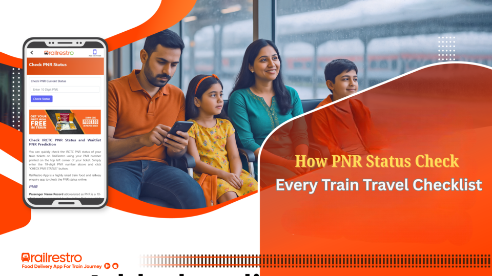 Train Travel Checklist: Why PNR Status Check Comes First - Tripoto