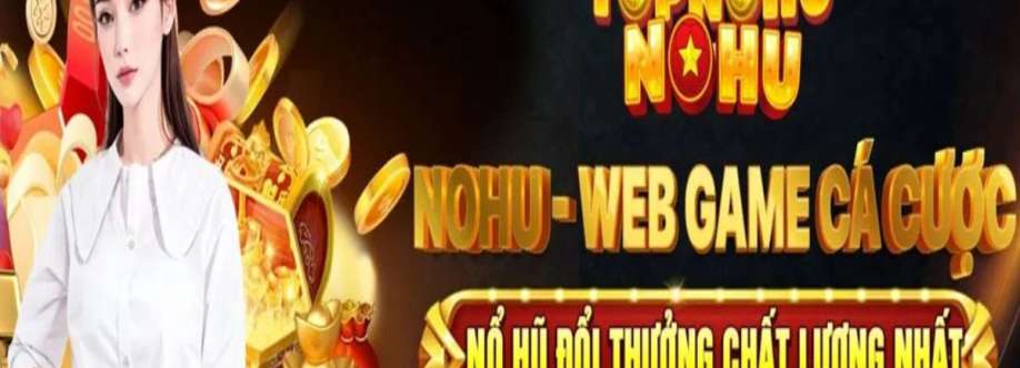 Nohu90 Cổng Game Nổ Hũ Uy Tín Cover Image