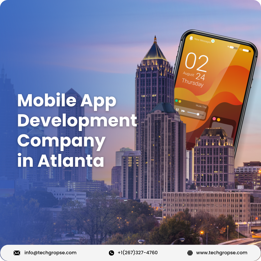 Mobile App Development Company In Atlanta