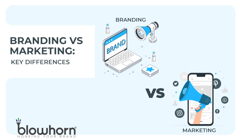 Branding vs Marketing - Key Differences and How it Works