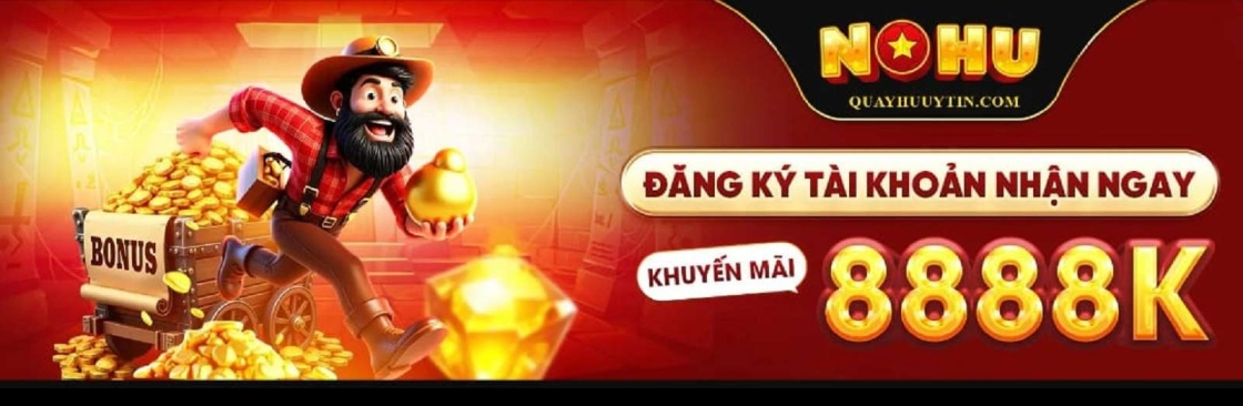 Quay Hũ Cổng Game Đổi Thưởng Uy Tín Cover Image