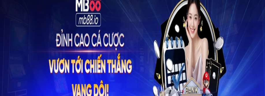 MB88 Nhà cái uy tín hàng đầu Cover Image