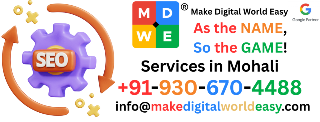 SEO Service in Mohali | Boost Your Rankings with MDWE!