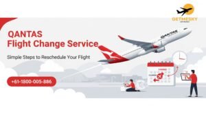 Qantas Flight Change Made Easy: How to Change or Reschedule Your Qantas Booking