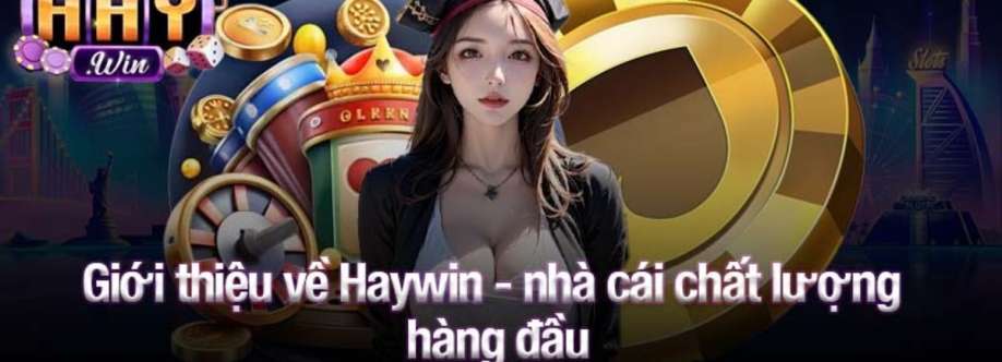 Haywin Điểm đến cá cược trực tuyến uy tín Cover Image