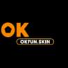 OKFUN skin Profile Picture