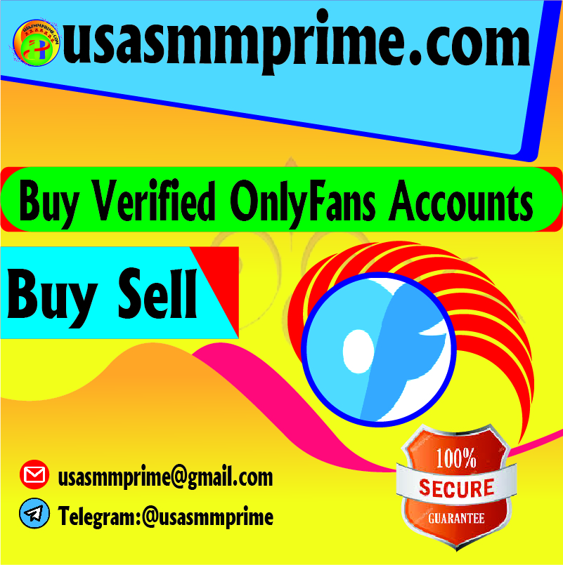 Buy Verified OnlyFans Accounts - Safe 100% Creator Verified
