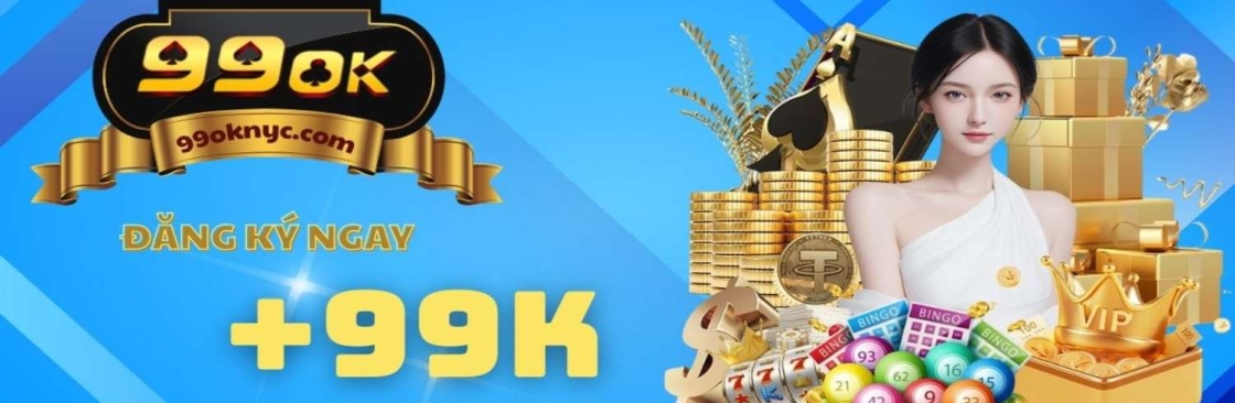 99OK  Nhà cái đẳng cấp uy tín 99OK NYC Cover Image