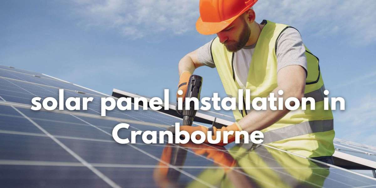 How Solar Panels in Cranbourne Can Save You Thousands