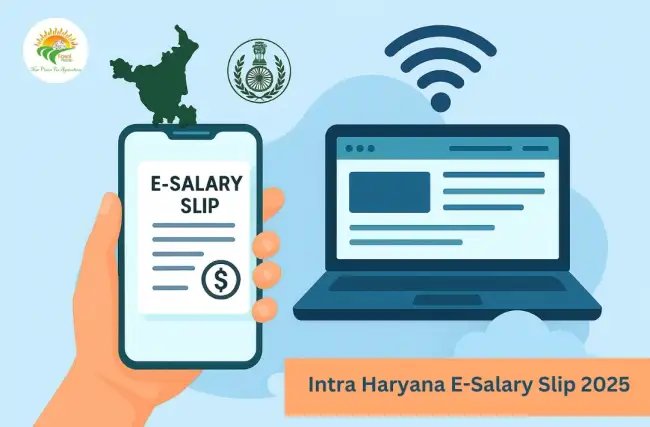 Intra Haryana E-Salary Slip 2025 सैलरी देखने का सबसे आसान तरीका