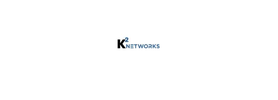 k2 networks Cover Image