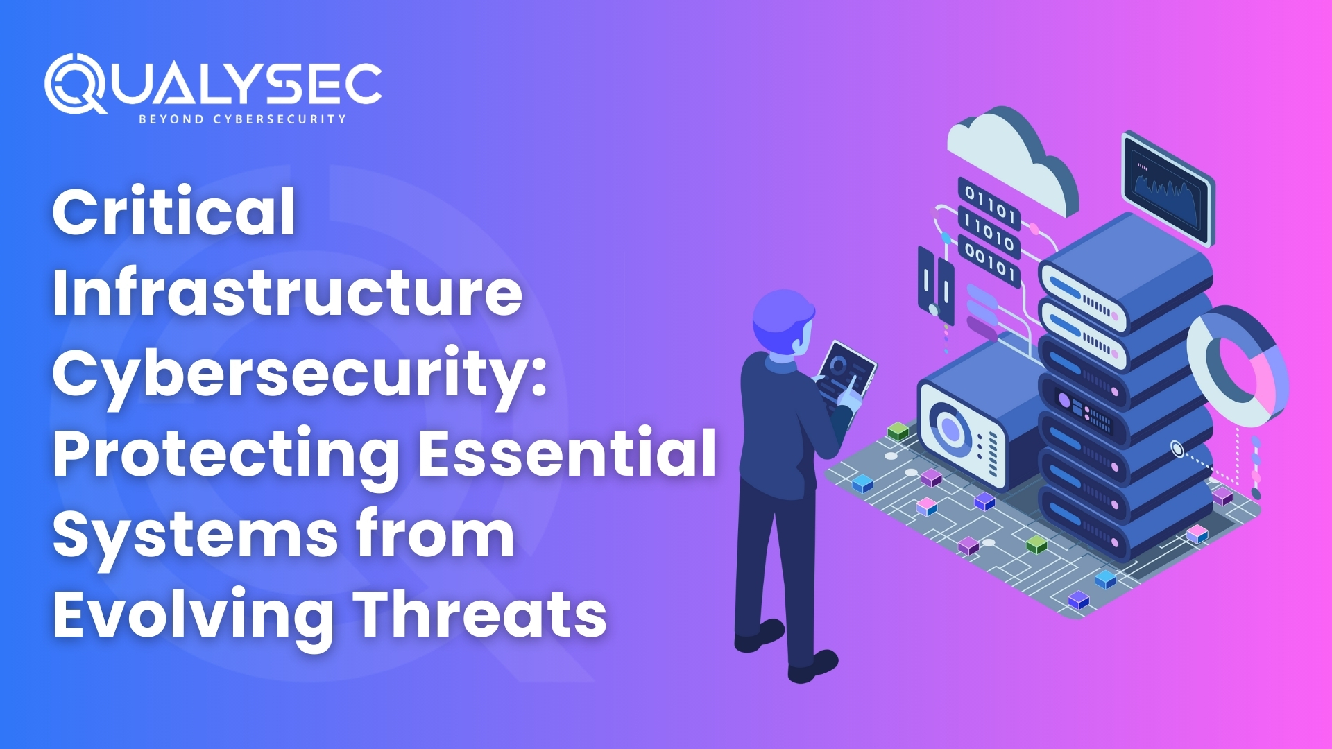 Critical Infrastructure Cybersecurity: Protecting Essential Systems