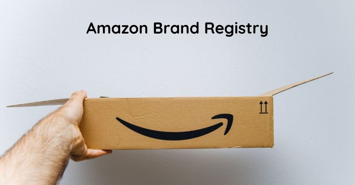 Amazon Brand Registry Without Trademark | Brand Registry on Amazon