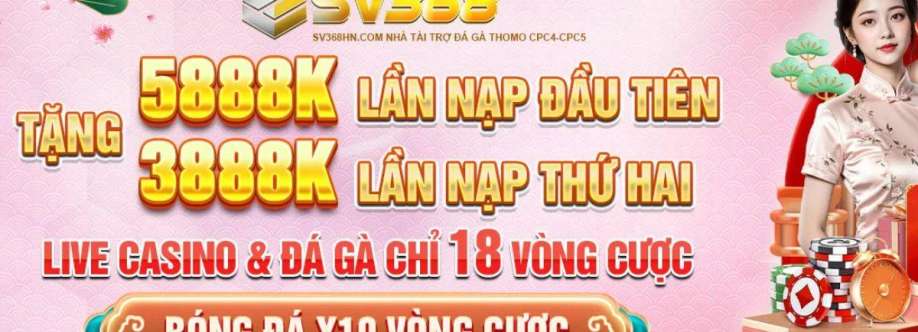 SV368 SV368HN trang chủ nhà cái đá gà Cover Image