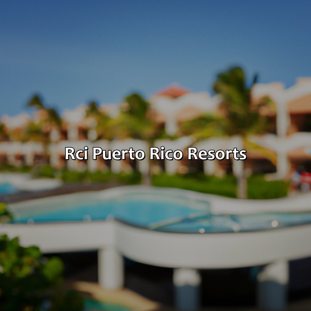 Rci Puerto Rico Resorts - KTJ Krug