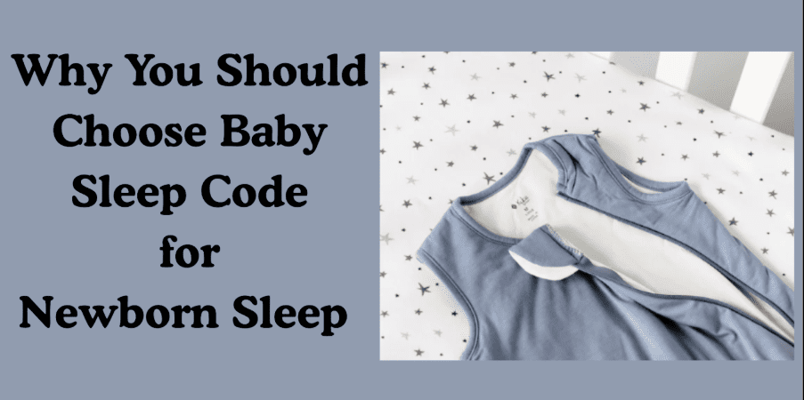 Baby Sleep Code Reviews: Why You Should Choose Them for Newborn Sleep  - TechBullion