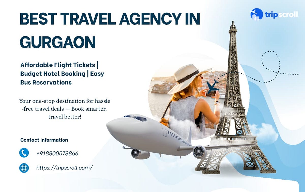 TripScroll Rated Best Travel Agency in Gurgaon | by Tripscroll | Nov, 2025 | Medium