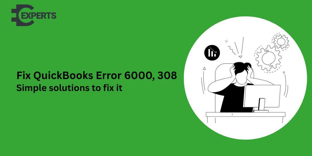 QuickBooks Error 6000, 308 – Causes, Symptoms, and Effective Fixes