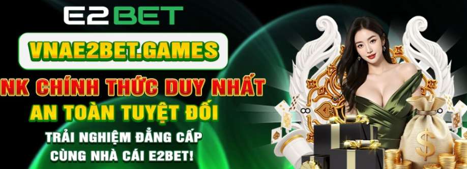Nhà Cái E2BET Cover Image