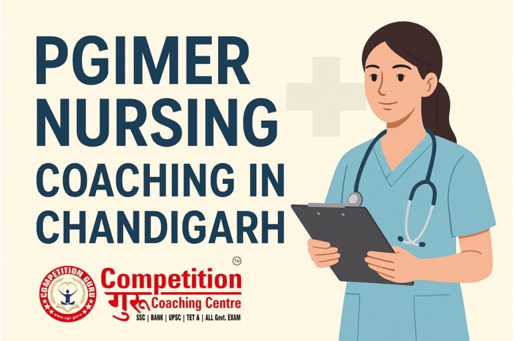 How to Choose the Best PGIMER Nursing Coaching in Chandigarh