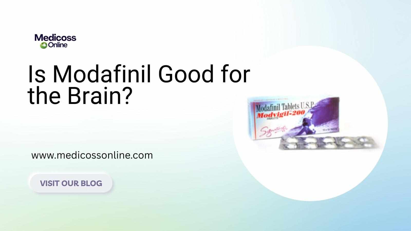 Is modafinil good for the brain?