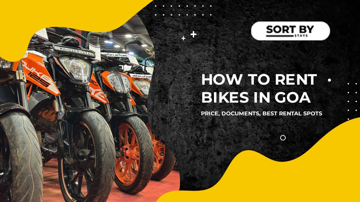 How to Rent Bikes in Goa – Price, Documents, Best Rental Spots – Best Hostel in North Goa – Sort By stays