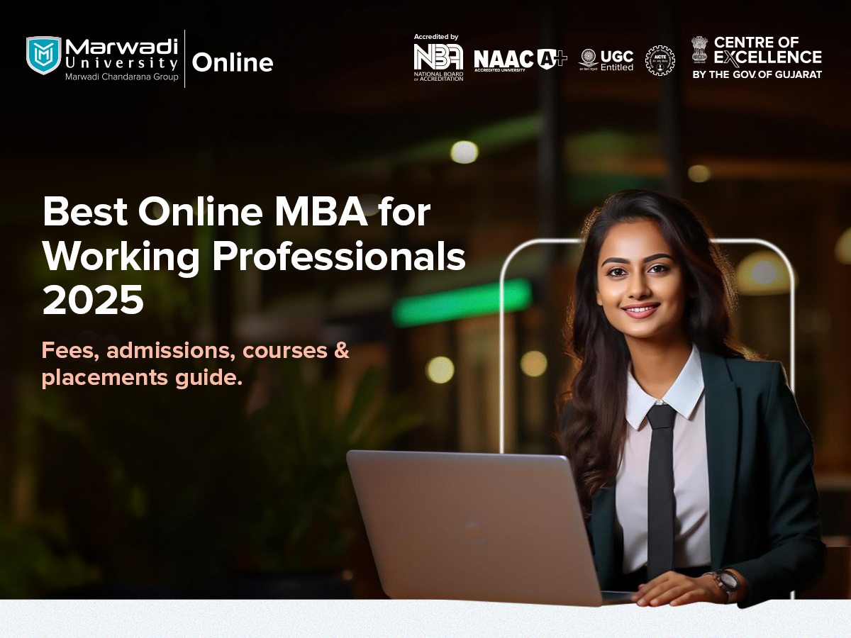 Best Online MBA Degree Programs Colleges for Working Professionals | Marwadi University