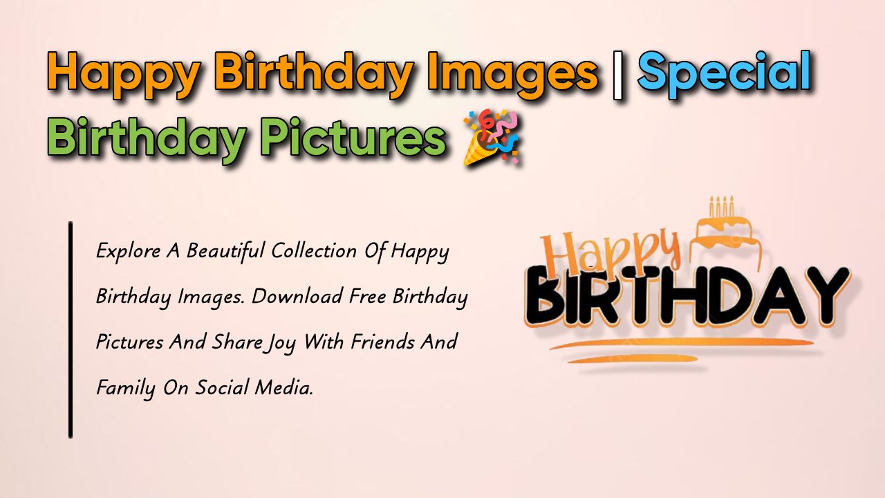 1000+ Happy Birthday Images for Insta & FB In (HD Quality)⬇️
