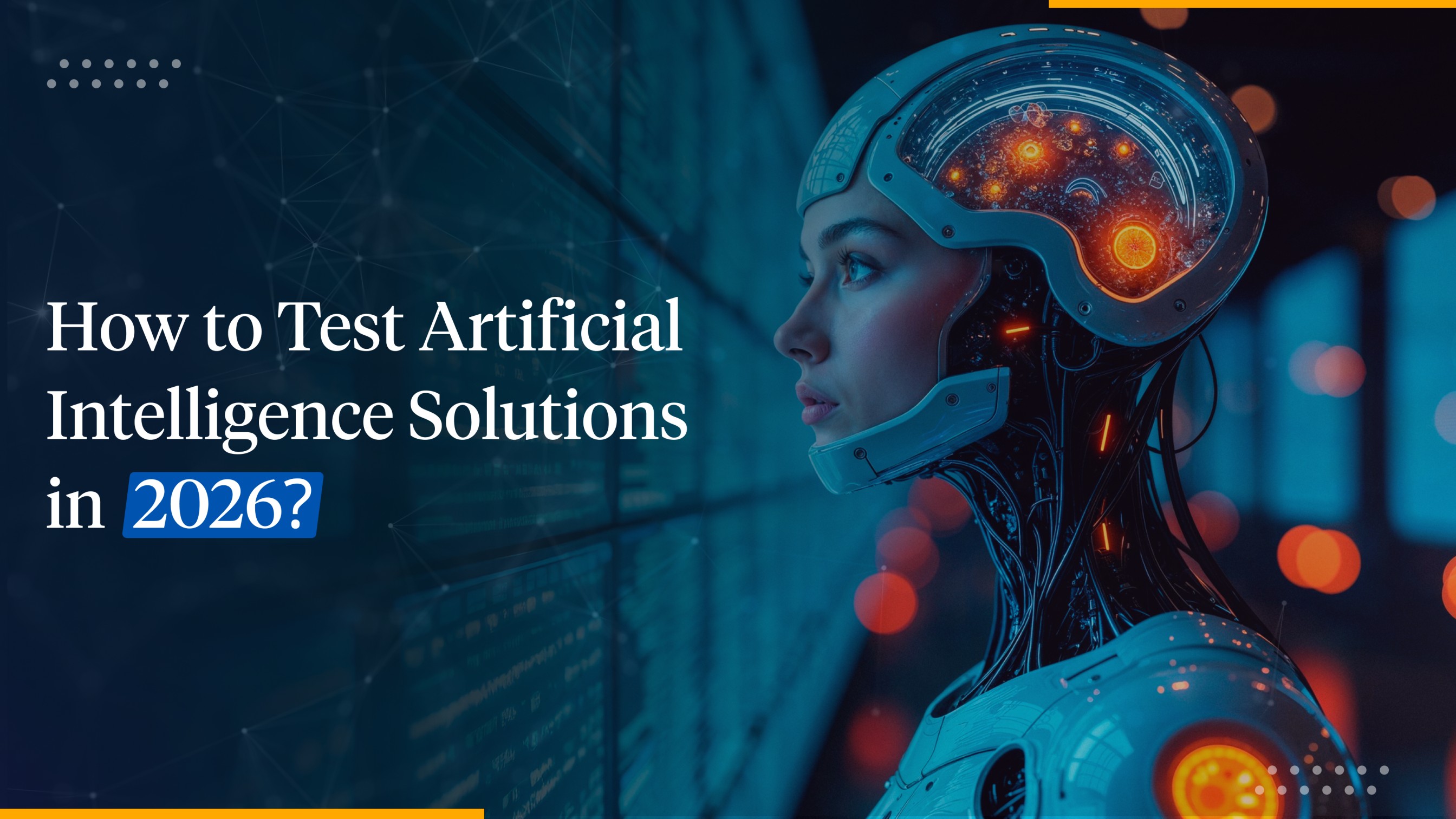 How to Test AI Models: Complete 2026 Guide