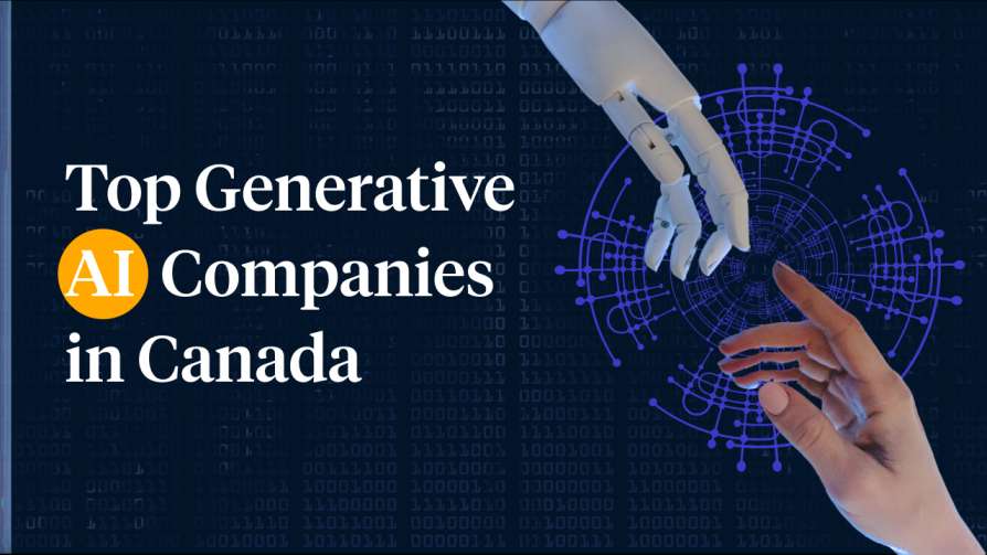 Top Generative AI Companies In Canada