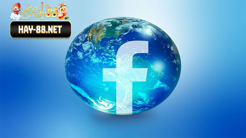 Cập nhật tin tức mới về Hay88 tại Facebook – Khi mạng xã hội trở thành “sàn giao dịch thông tin” thời 4.0