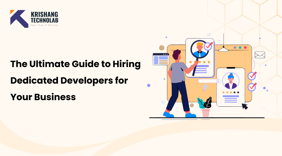 How to Hiring Dedicated Developers for Your Business