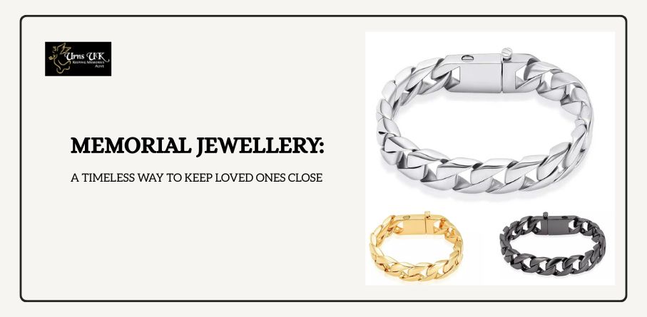 Memorial Jewellery: A Timeless Way to Keep Loved Ones Close