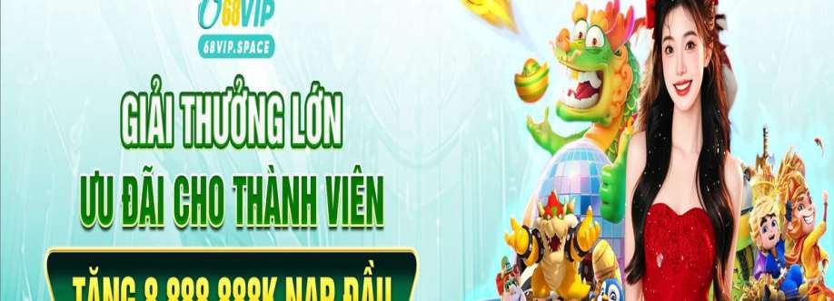 Nhà cái 68vip Cover Image