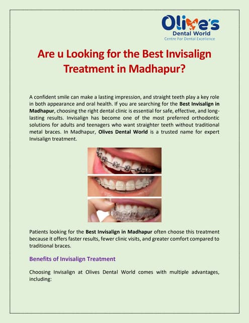 Are u Looking for the Best Invisalign Treatment in Madhapur? | PDF