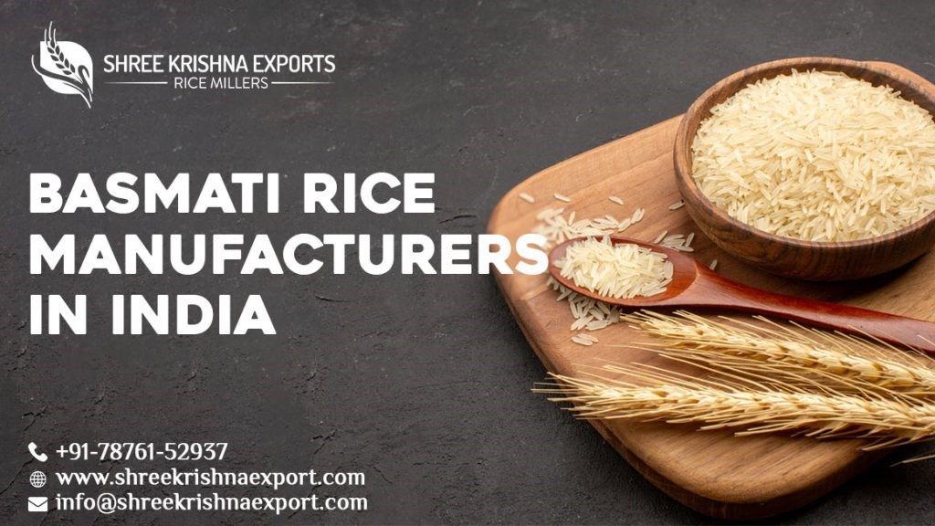 Basmati Rice Manufacturers In India - Shree Krishna Exports