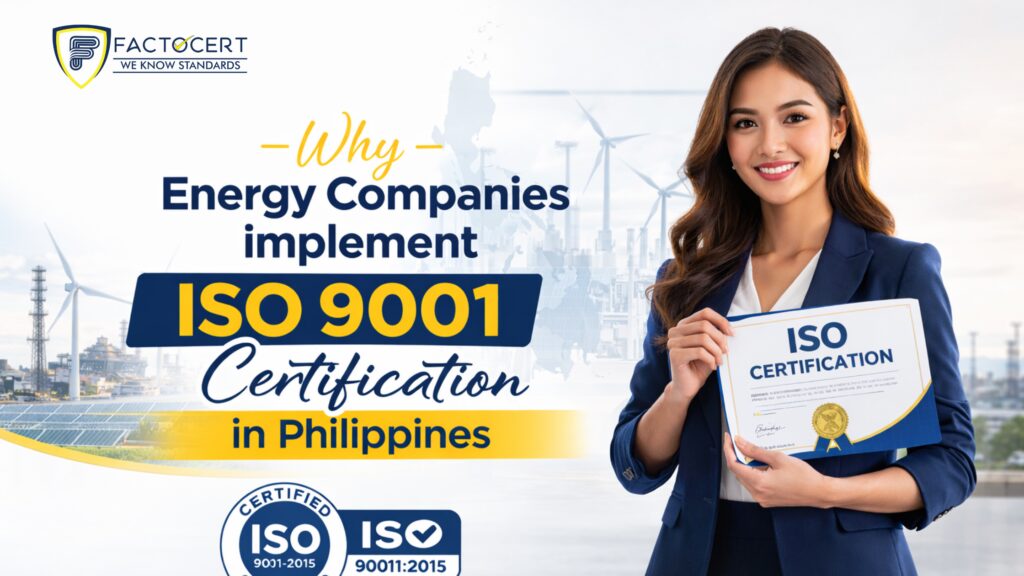 ISO 9001 Certification in Philippines | Best Choice for Energy Firms