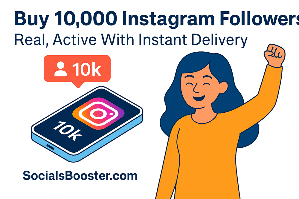 Buy 10000 Instagram Followers Real & Active | Just $99.99