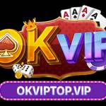 OKVip Top Hệ Sinh Thái Giải Trí Profile Picture