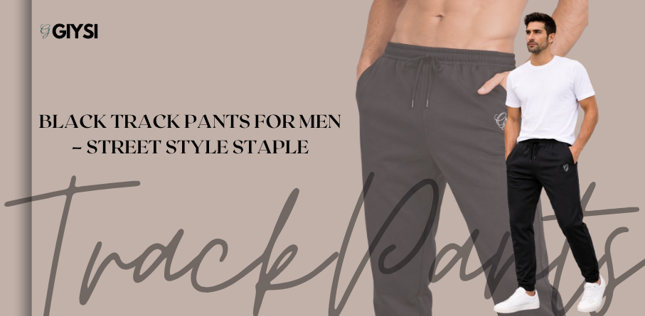 Black Track Pants for Men – Street Style Staple – Giysi Clothing